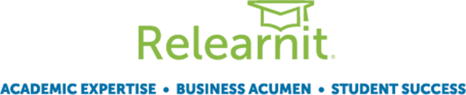 Relearnit: Academic Expertise, Business Acumen, Student Success.